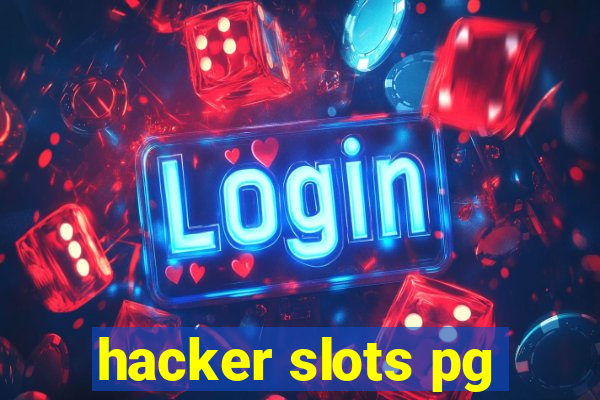 hacker slots pg